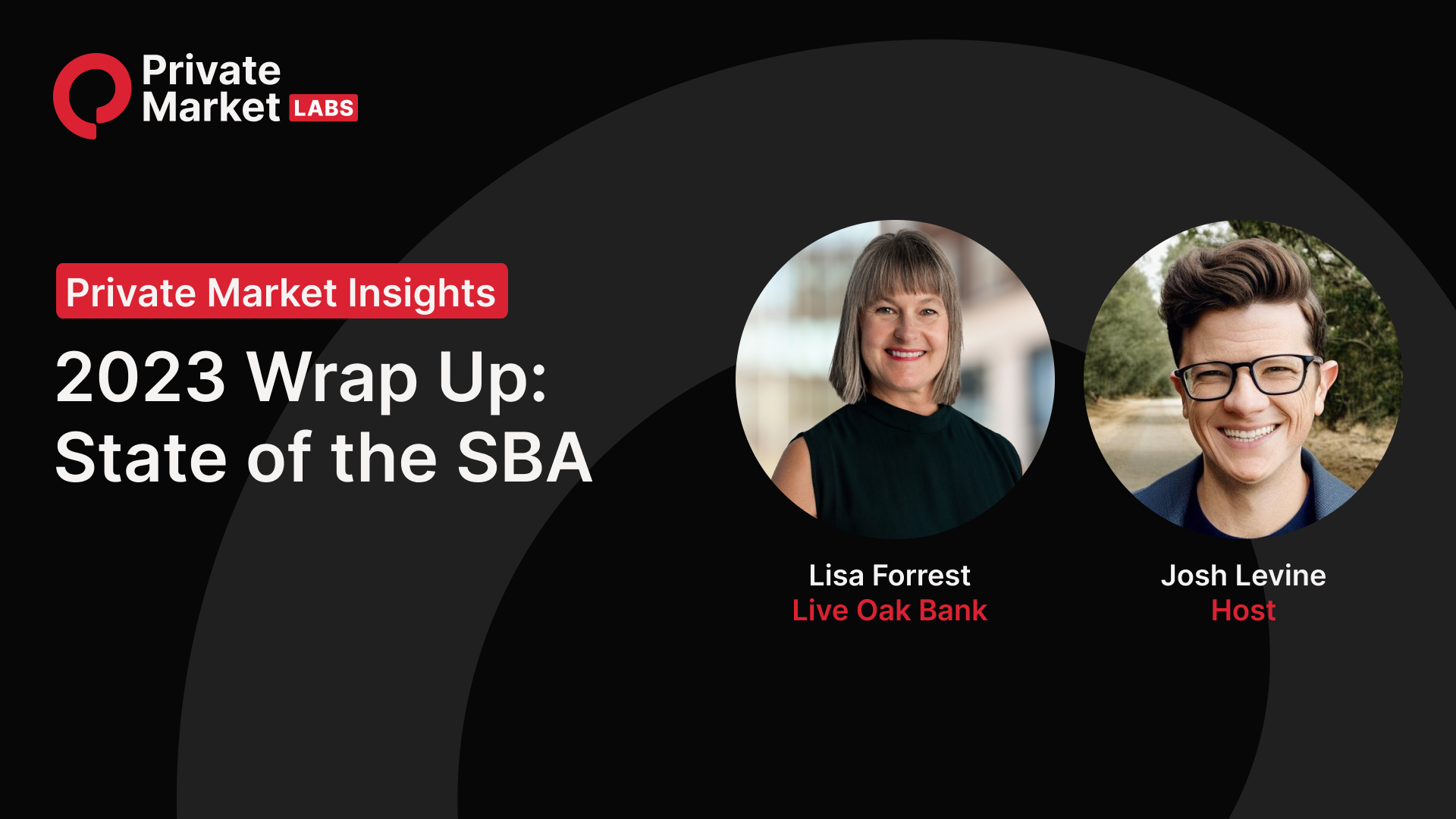 2023 Wrap Up: State of the SBA with Lisa Forrest and Sarah Andrews