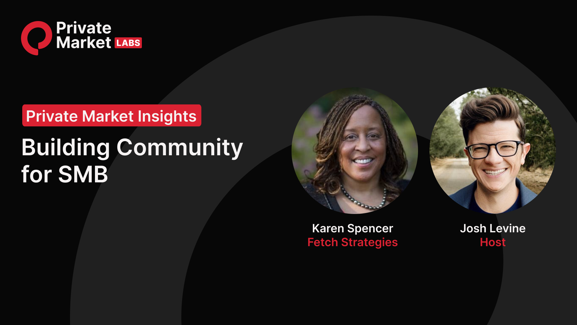 Building Community in SMB Acquisitions with Karen Spencer